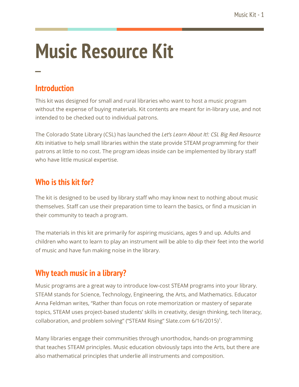 Music Resource Kit ─ Introduction This Kit Was Designed for Small and Rural Libraries Who Want to Host a Music Program Without the Expense of Buying Materials