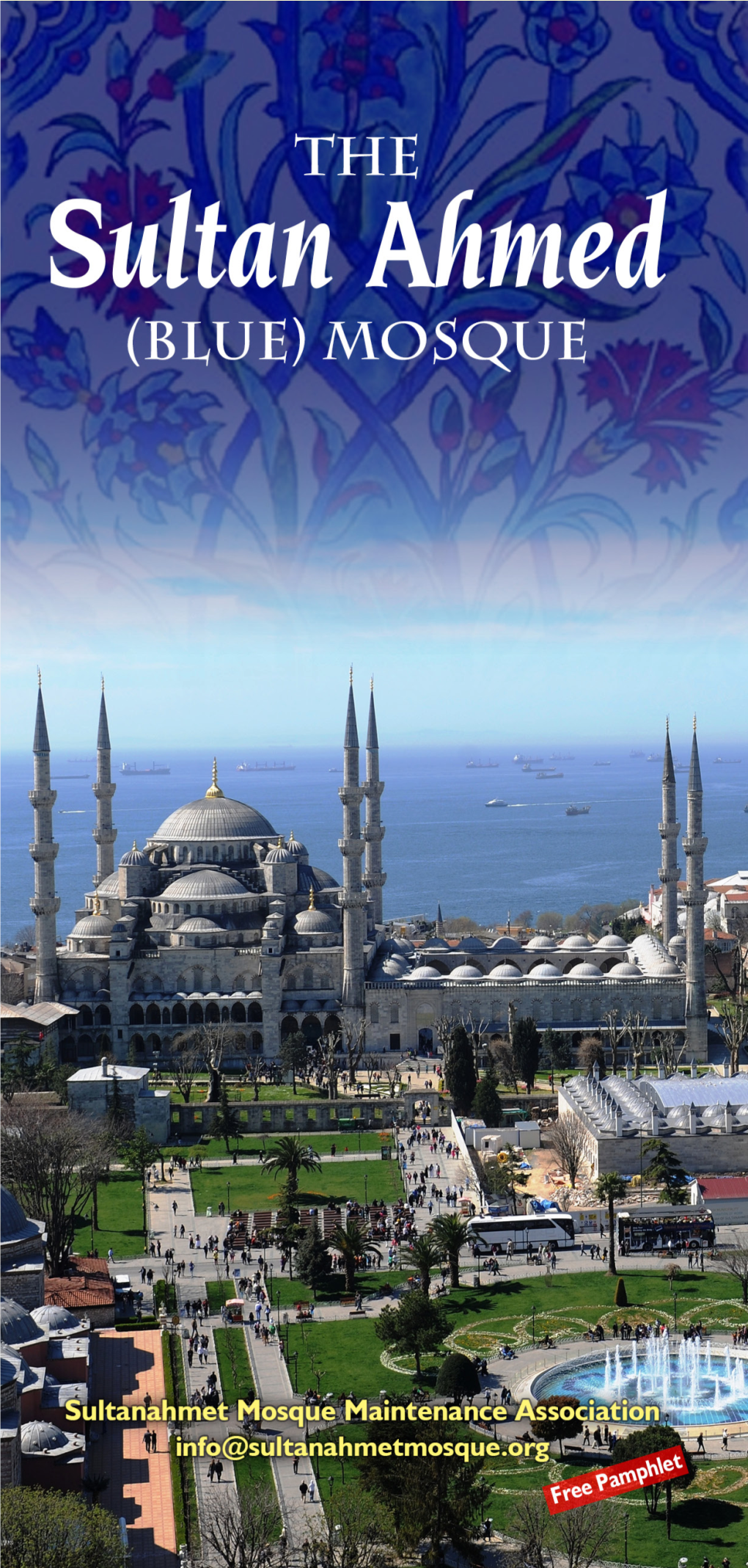 The Sultan Ahmad (Blue) Mosque