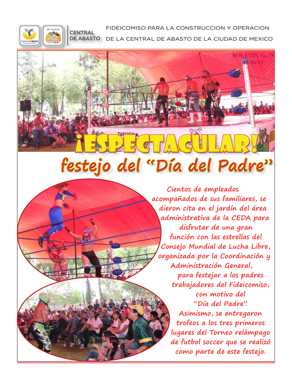 ¡ESPECTACULAR! Festejo Del “Día Del Padre”