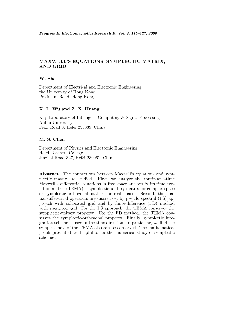 Maxwell's Equations, Symplectic Matrix, and Grid