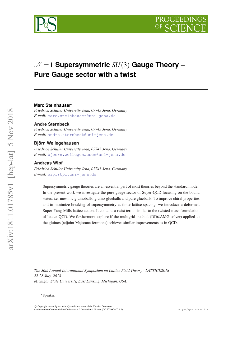 $\Mathcal {N}= 1$ Supersymmetric $ SU (3) $ Gauge Theory--Pure