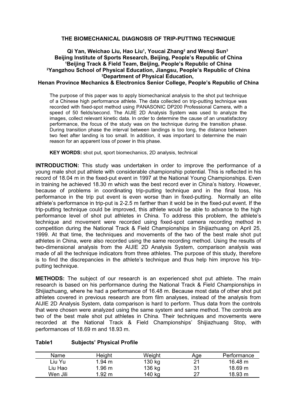 The Biomechanical Diagnosis of Beijing Shot Put Athlete Liu Yu's Trip-Putting Technique