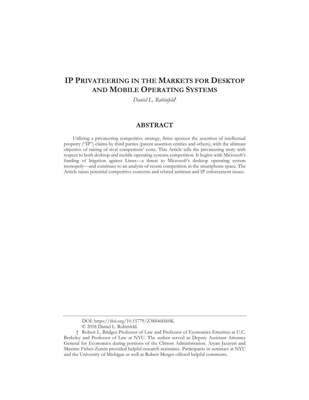 IP PRIVATEERING in the MARKETS for DESKTOP and MOBILE OPERATING SYSTEMS Daniel L