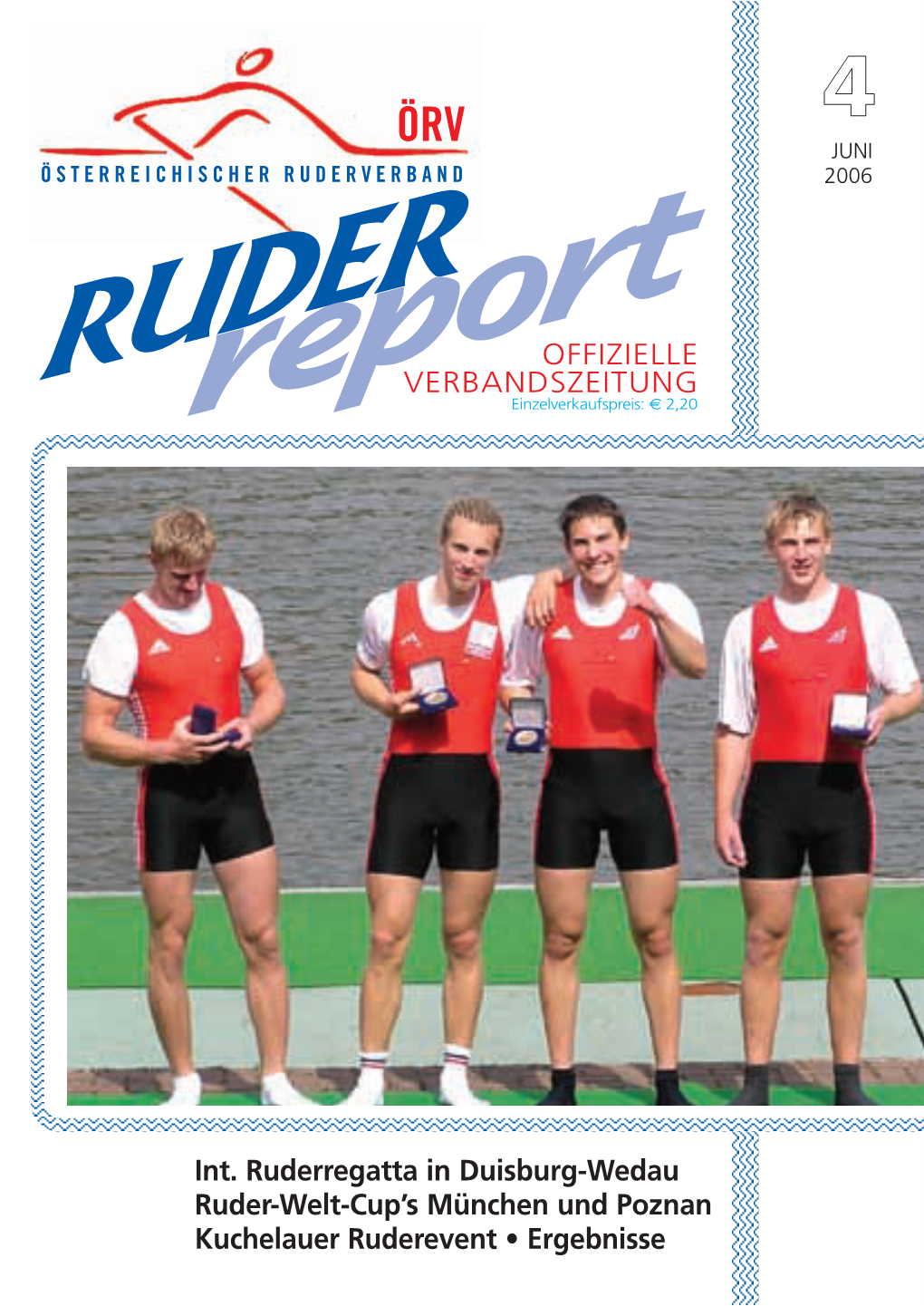 OFFIZIELLE VERBANDSZEITUNG Int. Ruderregatta in Duisburg