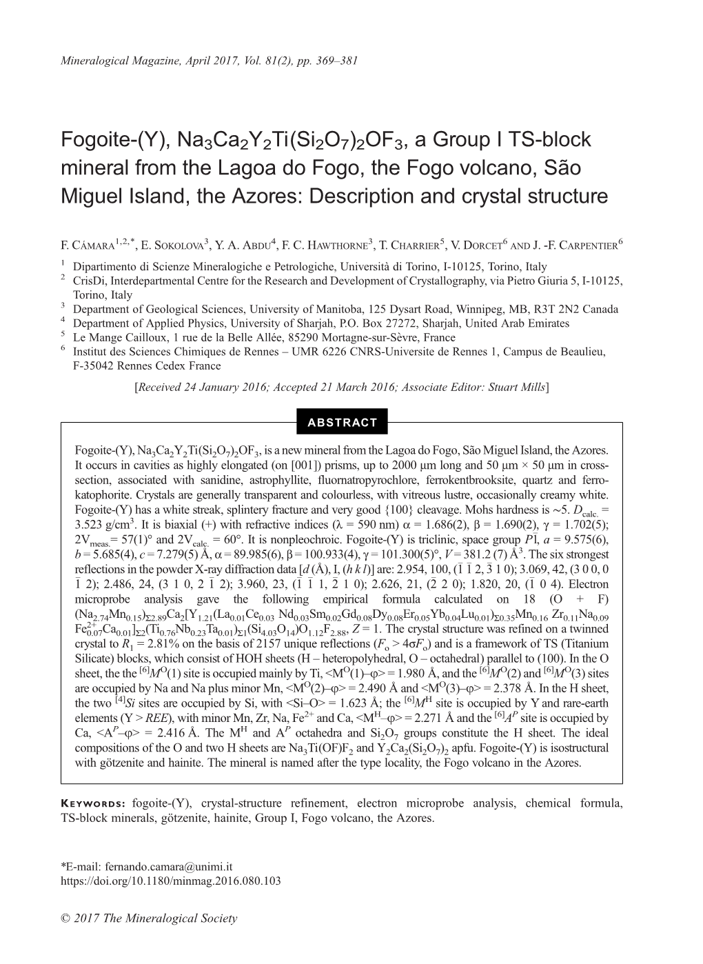 Na3ca2y2ti(Si2o7)2OF3, a Group I TS-Block Mineral from the Lagoa Do Fogo, the Fogo Volcano, São Miguel Island, the Azores: Description and Crystal Structure