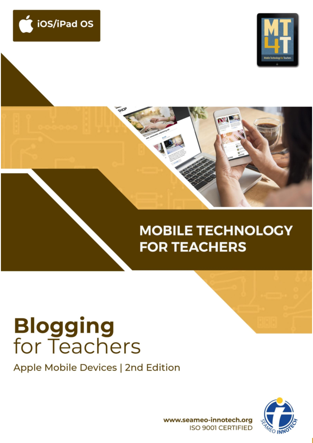 BLOGGING for TEACHERS Apple Mobile Devices | 2Nd Edition