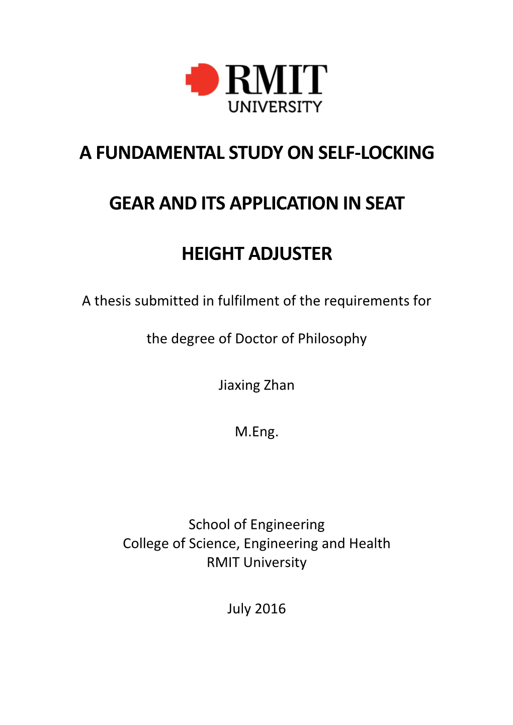 A Fundamental Study on Self-Locking Gear and Its Application in Seat