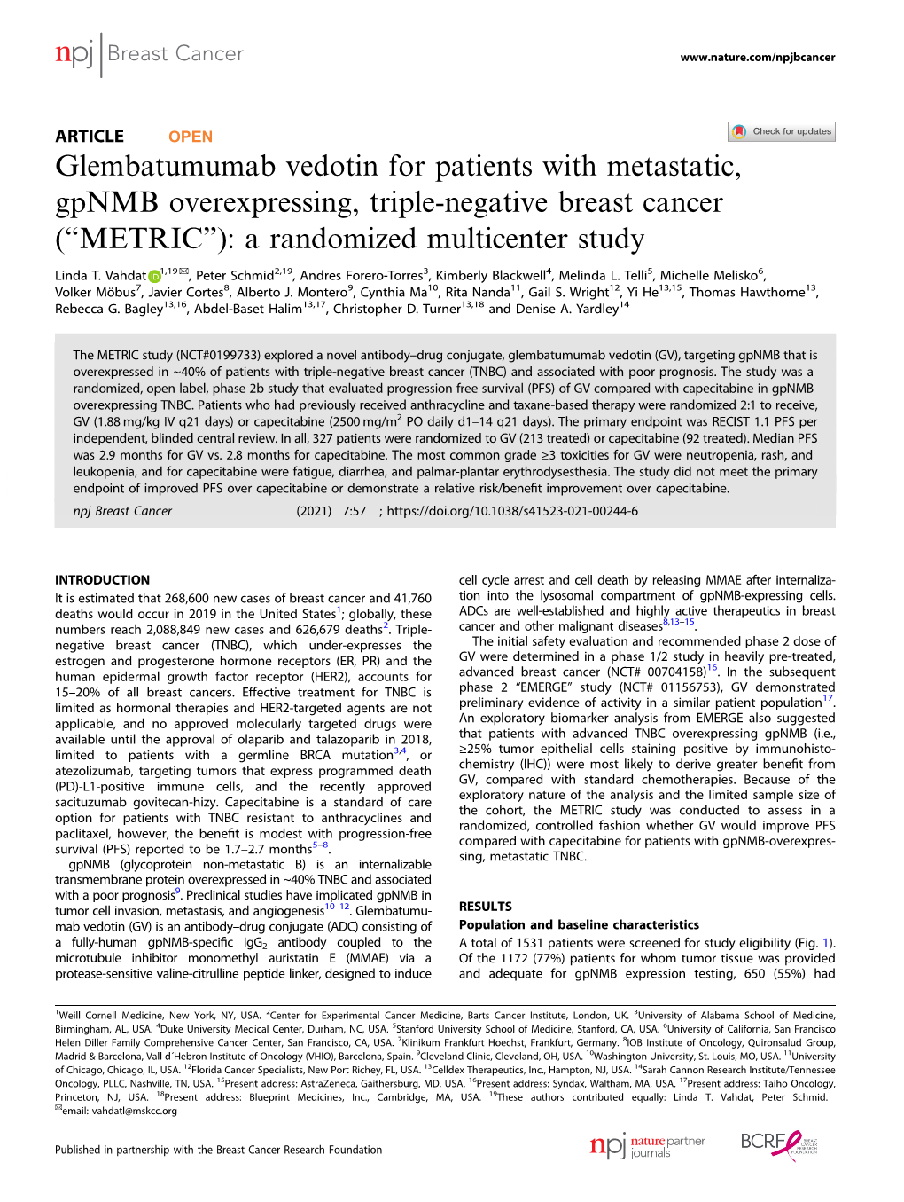 Glembatumumab Vedotin for Patients with Metastatic, Gpnmb Overexpressing, Triple-Negative Breast Cancer (“METRIC”): a Randomized Multicenter Study ✉ Linda T