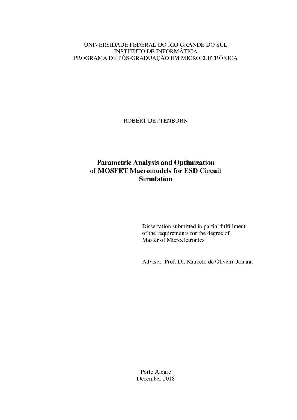 Parametric Analysis and Optimization of MOSFET Macromodels for ESD Circuit Simulation