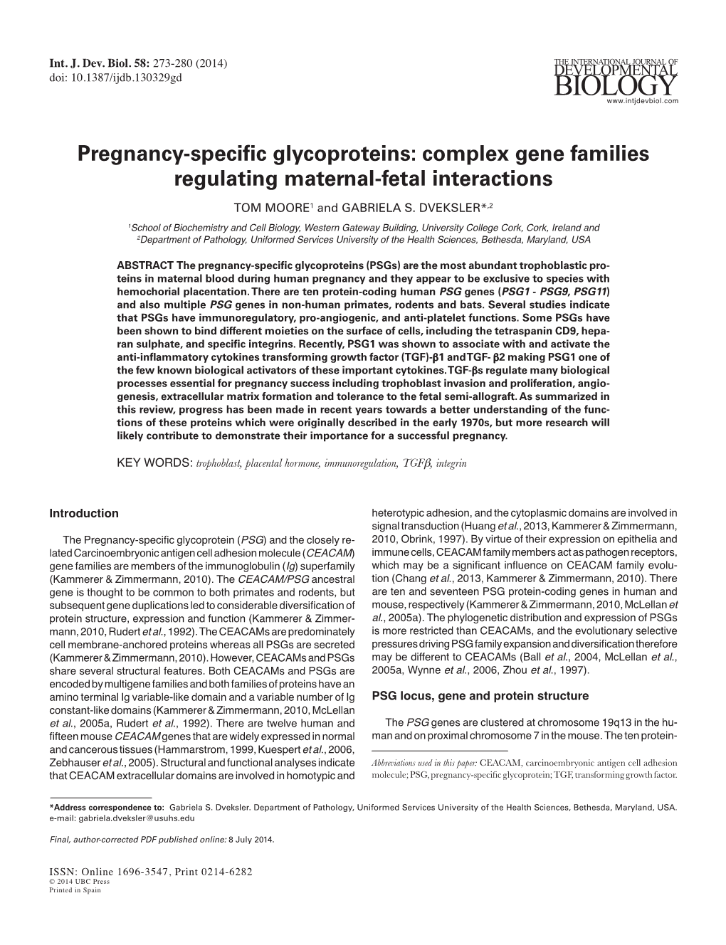 Pregnancy-Specific Glycoproteins: Complex Gene Families Regulating Maternal-Fetal Interactions TOM MOORE1 and GABRIELA S