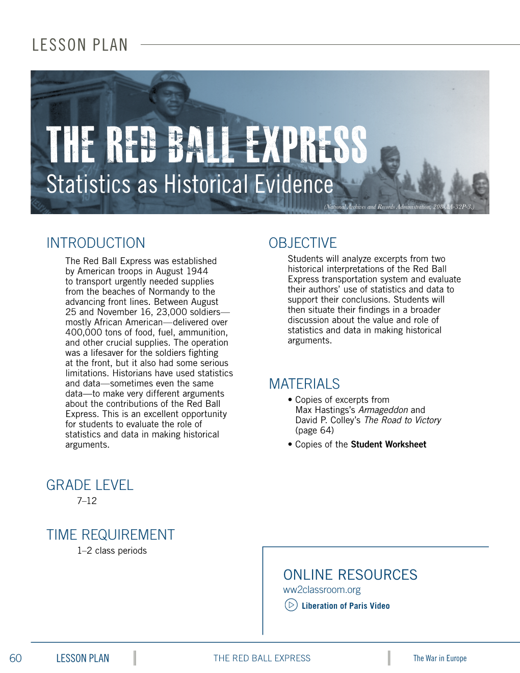 THE RED BALL EXPRESS Statistics As Historical Evidence (National Archives and Records Administration, 208-AA-32P-3.)