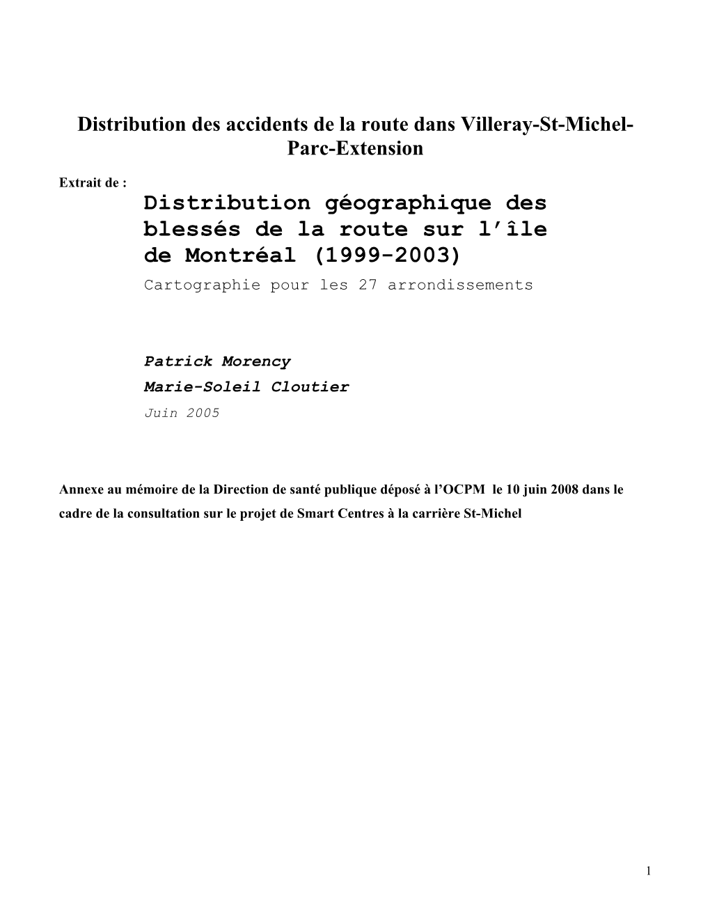 Distribution Des Accidents De La Route Dans Villeray-St-Michel- Parc-Extension