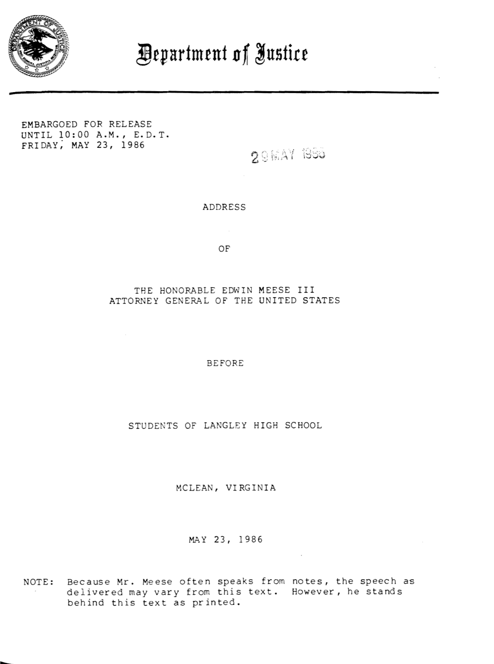 Address of the Honorable Edwin Meese III, Attorney General of the United States, Before Students of Langley High School, Mclean