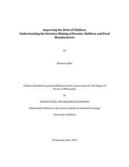 Understanding the Decision-Making of Parents, Children, and Food Manufacturers