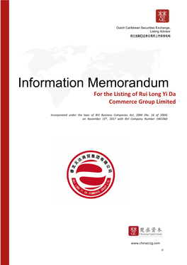 Information Memorandum for the Listing of Rui Long Yi Da Commerce Group Limited