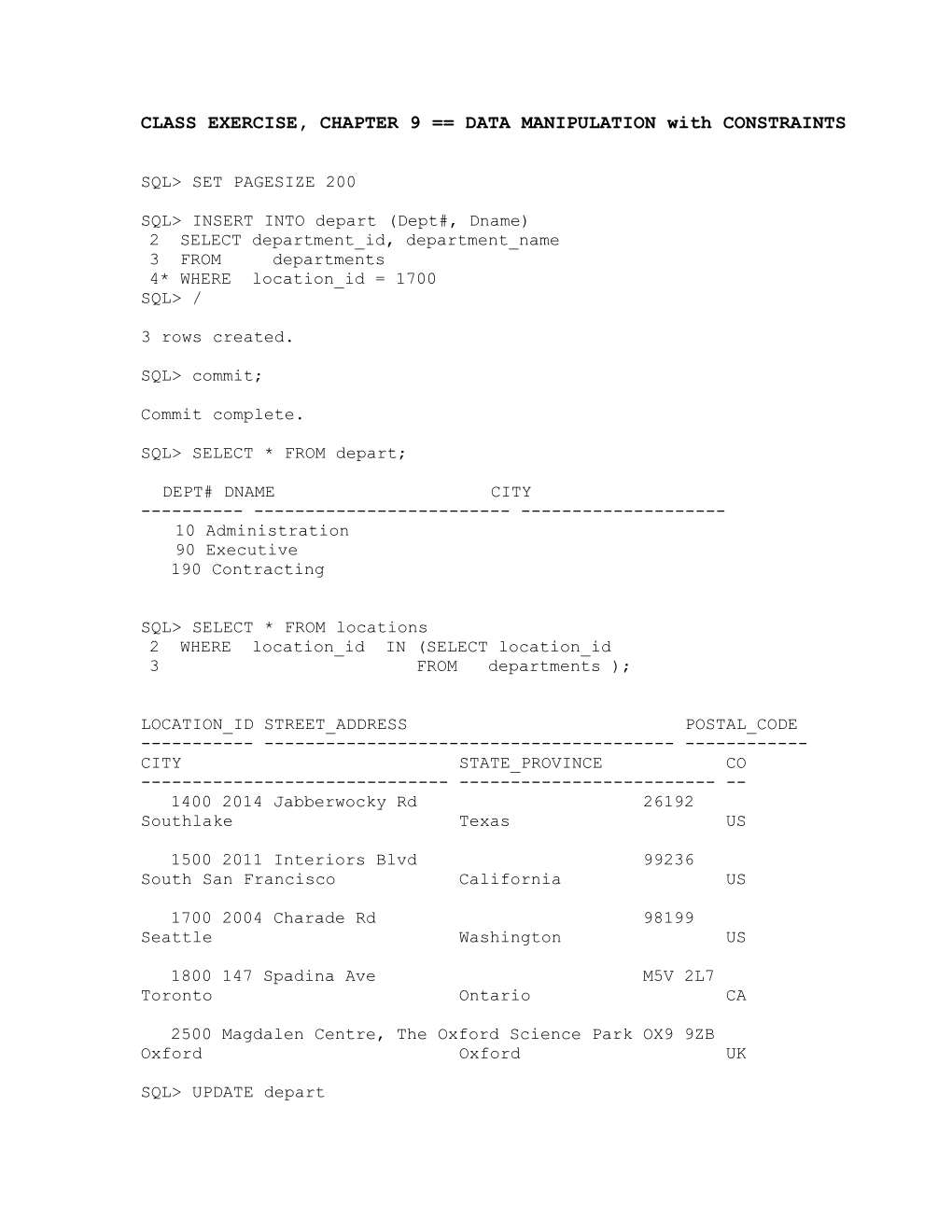 CLASS EXERCISE, CHAPTER 9 DATA MANIPULATION with CONSTRAINTS