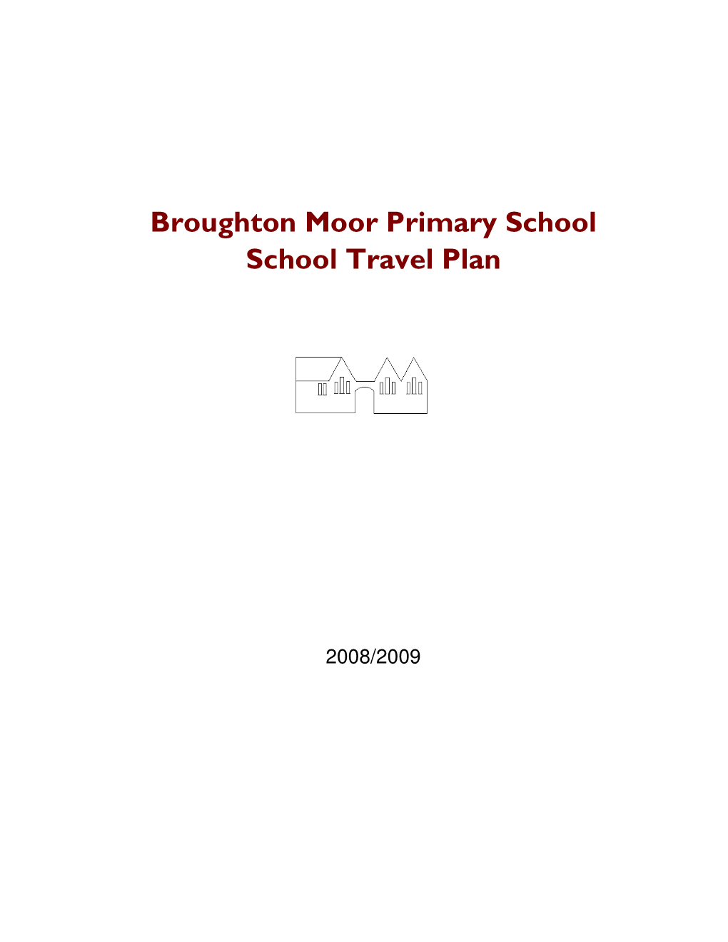 Broughton Moor Primary School School Travel Plan
