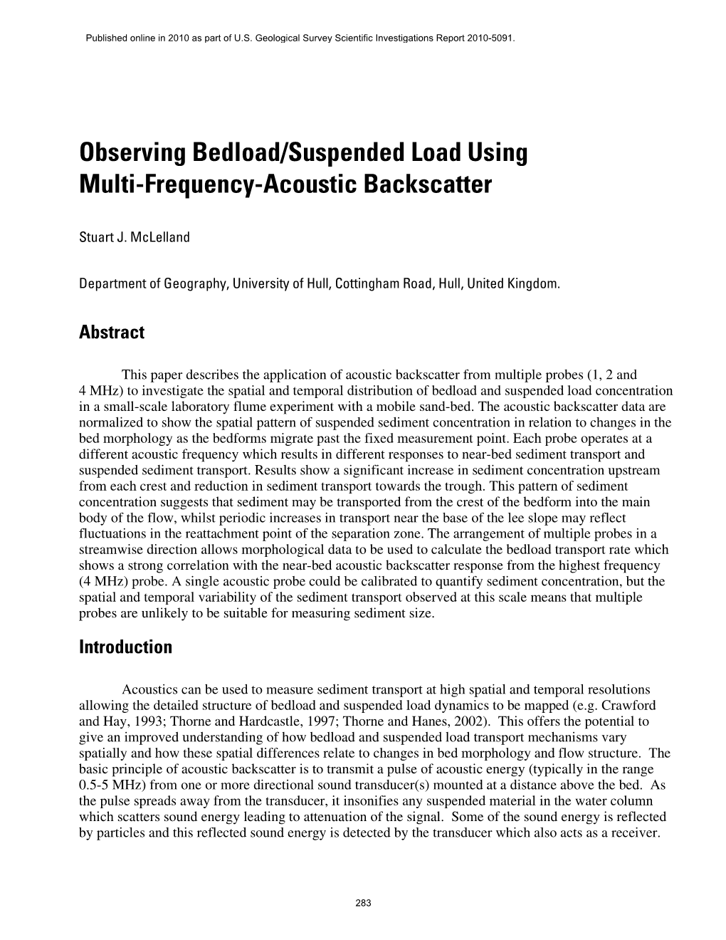 Observing Bedload/Suspended Load Using Multi-Frequency-Acoustic Backscatter