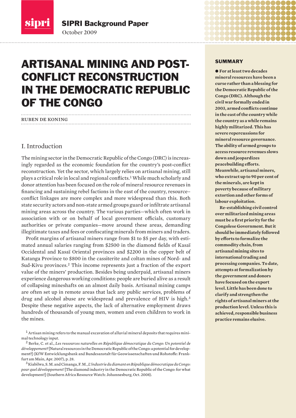 Artisanal Mining and Post-Conflict Reconstruction in The