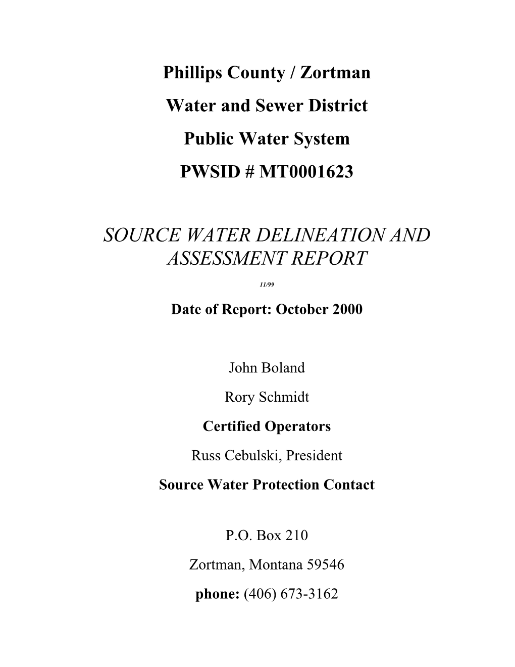 Phillips County / Zortman Source Water Delineation and Assessment