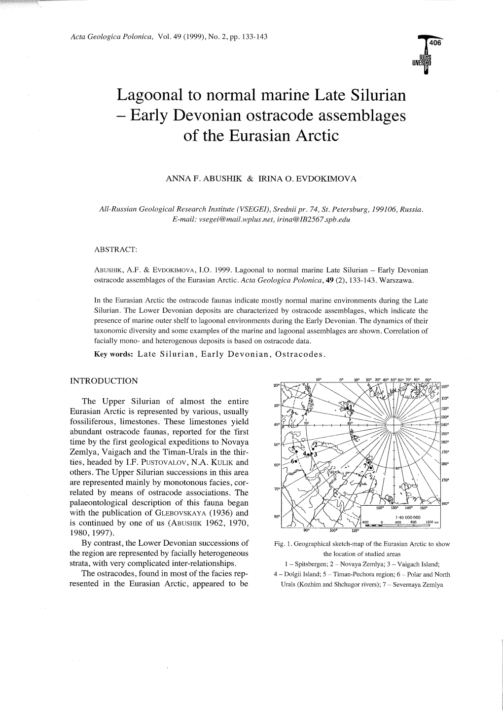 Lagoonal to Normal Maril1e Late Silurian Early Devonian Ostracode Assemblages of the Eurasian Arctic