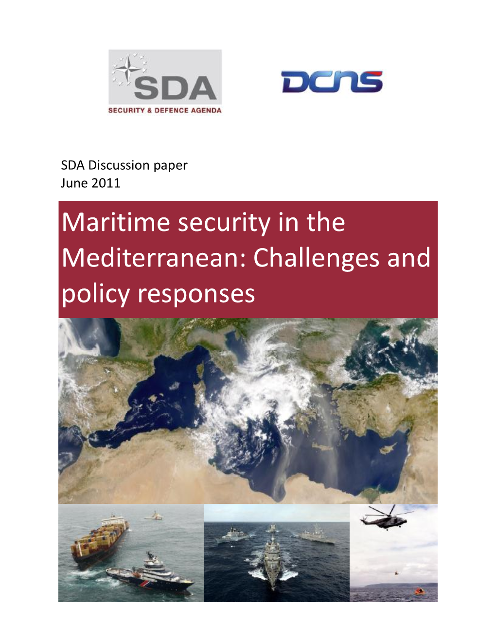 Maritime Security in the Mediterranean: Challenges and Policy Responses