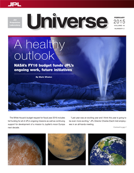 A Healthy Outlook NASA’S FY16 Budget Funds JPL’S Ongoing Work, Future Initiatives