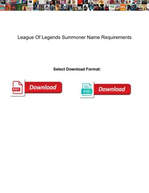League of Legends Summoner Name Requirements