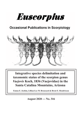 Integrative Species Delimitation and Taxonomic Status of the Scorpion Genus Vaejovis Koch, 1836 (Vaejovidae) in the Santa Catalina Mountains, Arizona