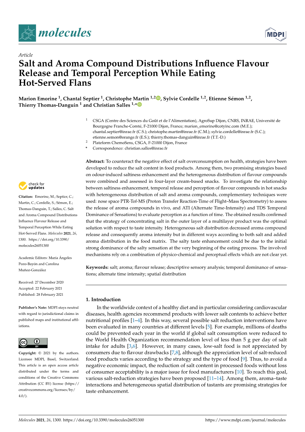 Salt and Aroma Compound Distributions Influence Flavour