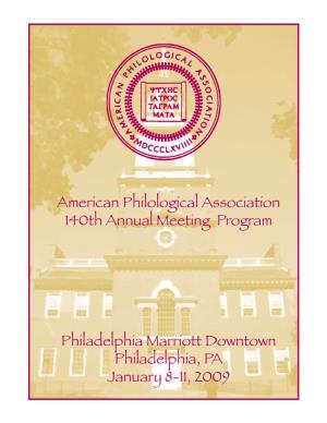 American Philological Association 140Th Annual Meeting Program