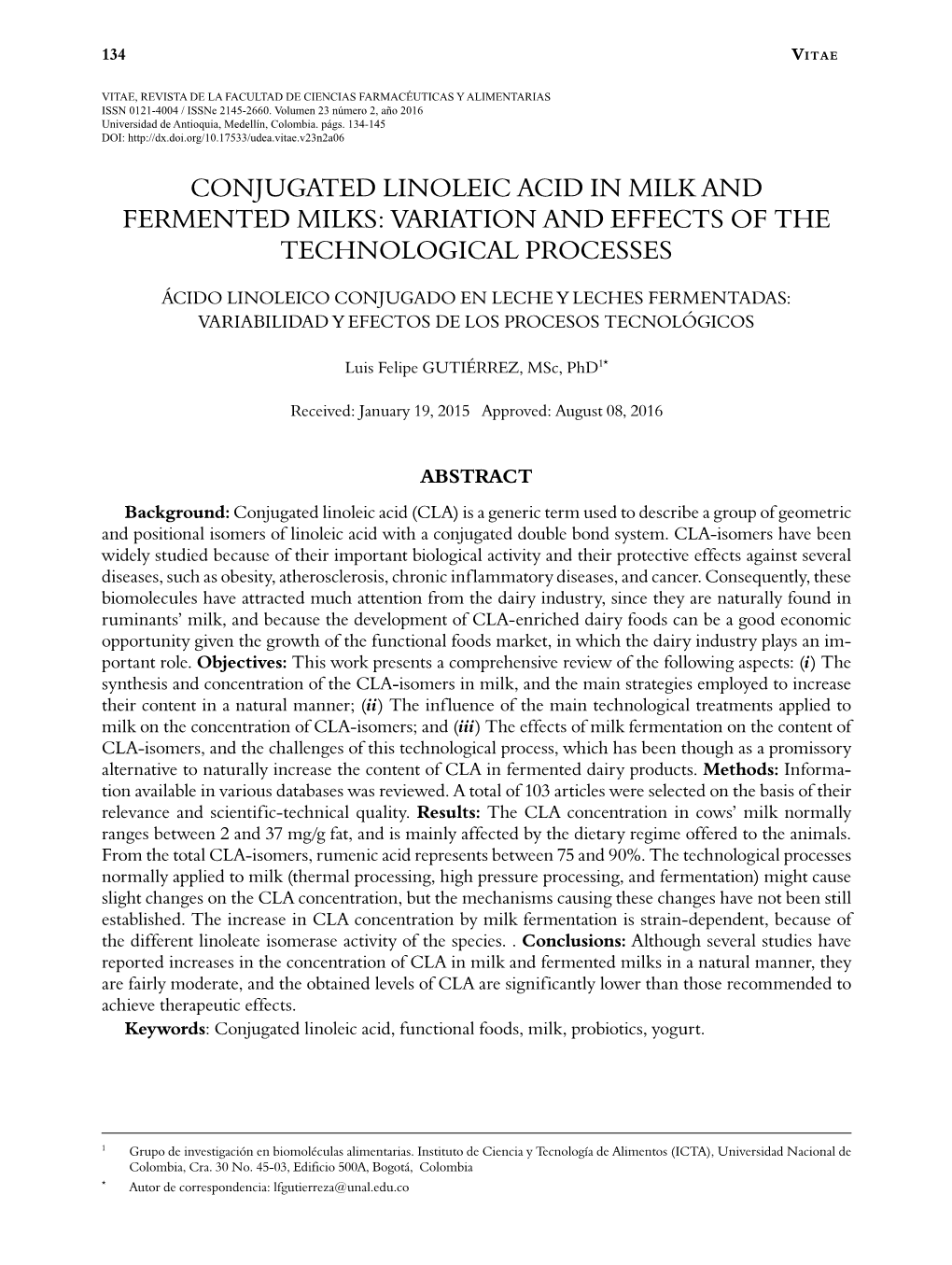 Conjugated Linoleic Acid in Milk and Fermented Milks: Variation and Effects of the Technological Processes