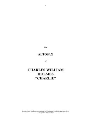 Charles William Holmes “Charlie”