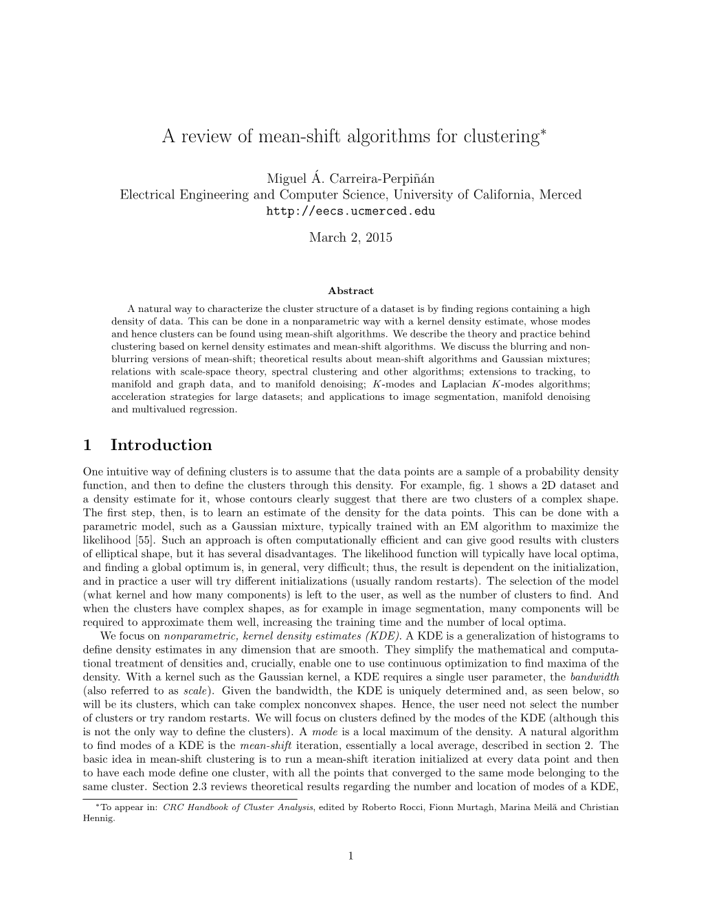 A Review of Mean-Shift Algorithms for Clustering∗