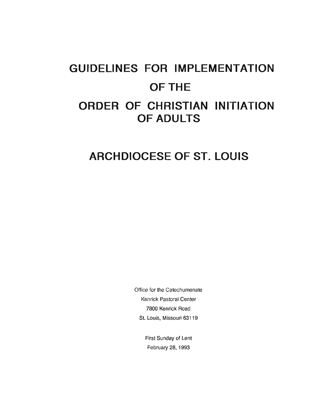 Guidelines for Implementation Ofthe Order of Christian Initiation of Adults