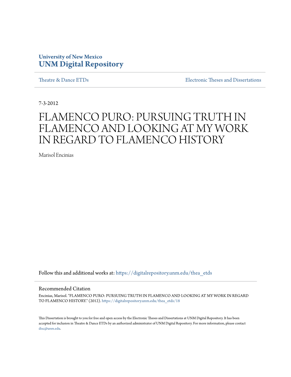 FLAMENCO PURO: PURSUING TRUTH in FLAMENCO and LOOKING at MY WORK in REGARD to FLAMENCO HISTORY Marisol Encinias