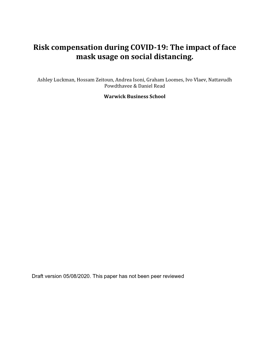 Risk Compensation During COVID-19: the Impact of Face Mask Usage on Social Distancing