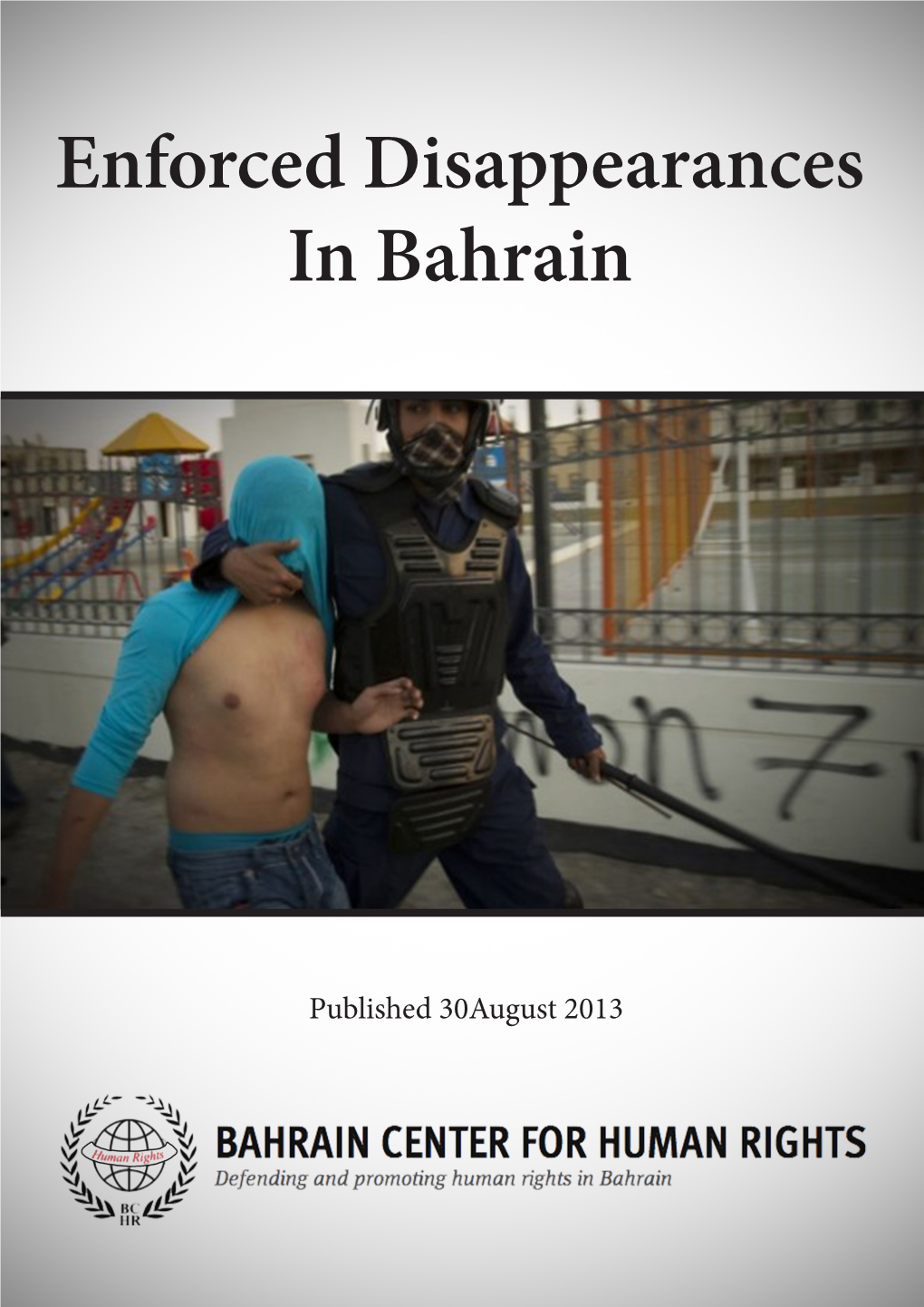 Enforced Disappearances in Bahrain