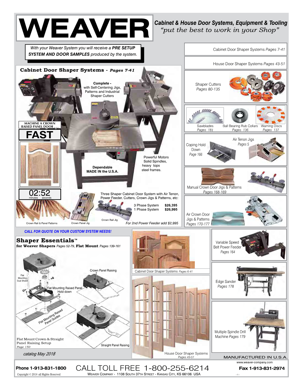 Catalog May 2018 House Door Shaper Systems Pages 43-51 MANUFACTURED in U.S.A