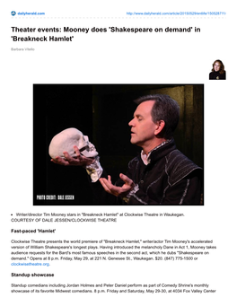 Theater Events: Mooney Does 'Shakespeare on Demand' in 'Breakneck Hamlet'