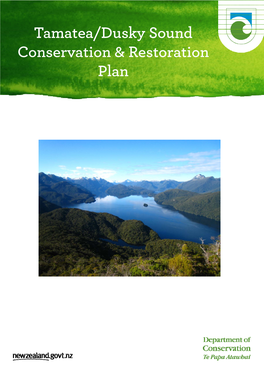 Tamatea/Dusky Sound Conservation and Restoration Plan 2016