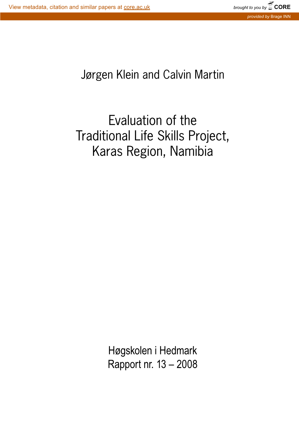 Evaluation of the Traditional Life Skills Project, Karas Region, Namibia