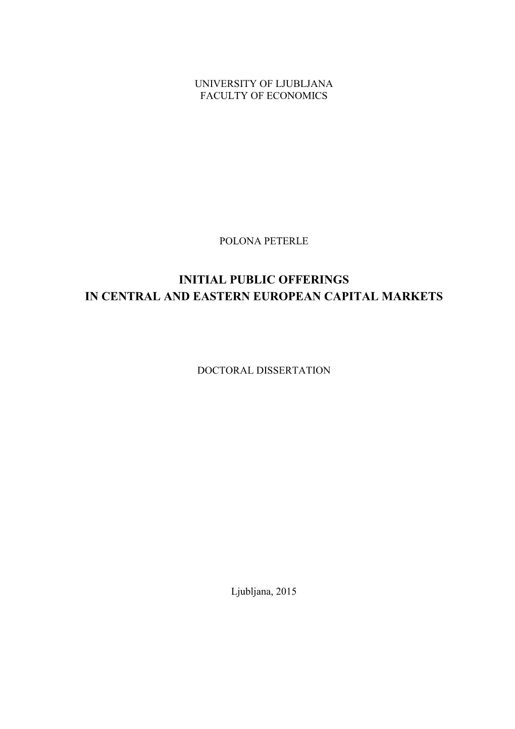Initial Public Offerings in Central and Eastern European Capital Markets