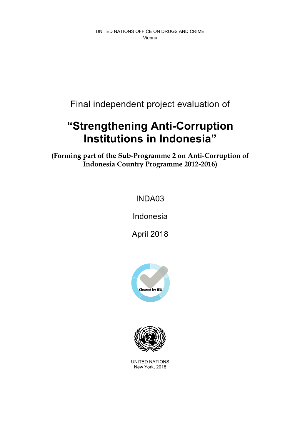 Strengthening Anti-Corruption Institutions in Indonesia”