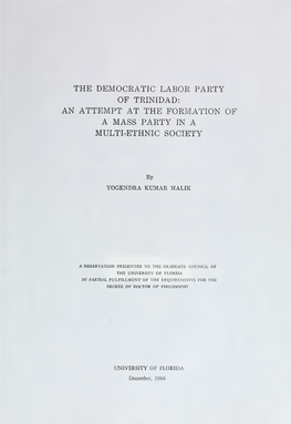 The Democratic Labor Party of Trinidad: an Attempt at the Formation of a Mass Party in a Multi-Ethnic Society