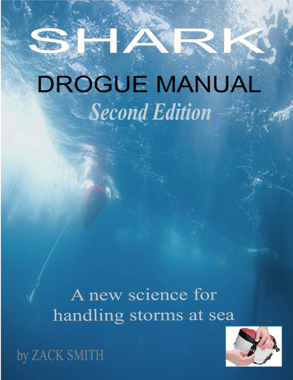 Shark Drogue Manual Copyrighted Material