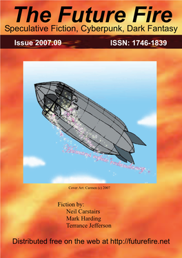 Speculative Fiction, Cyberpunk, Dark Fantasy Issue 2007.09 ISSN: 1746-1839