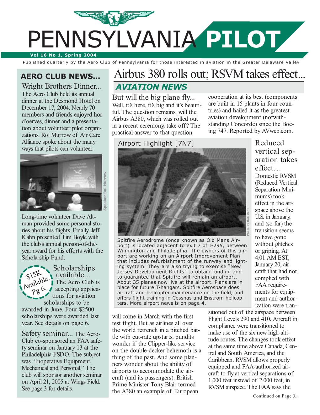 Spring 2004 Published Quarterly by the Aero Club of Pennsylvania for Those Interested in Aviation in the Greater Delaware Valley
