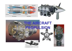 The Aircraft Propulsion the Aircraft Propulsion