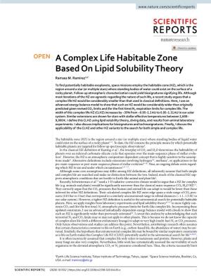 A Complex Life Habitable Zone Based on Lipid Solubility Theory Ramses M
